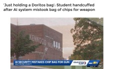 AI系统“闹乌龙”:美国一学生手中的薯片被误识别为枪支